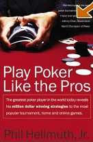 Play Poker Like The Pro's